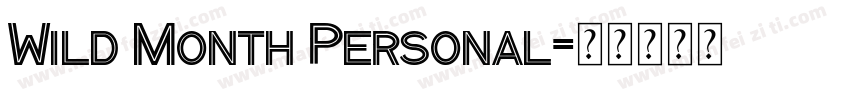 Wild Month Personal字体转换